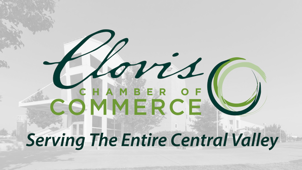 Clovis Chamber of Commerce: Serving the Entire Central Valley