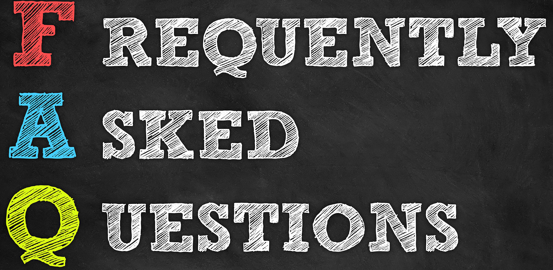 Frequently Asked Questions written on chalkboard